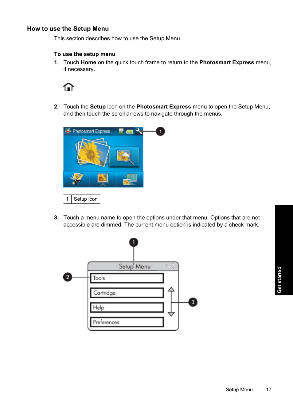 How to use the setup menu | HP Photosmart A637 Compact Photo Printer User Manual | Page 19 / 98