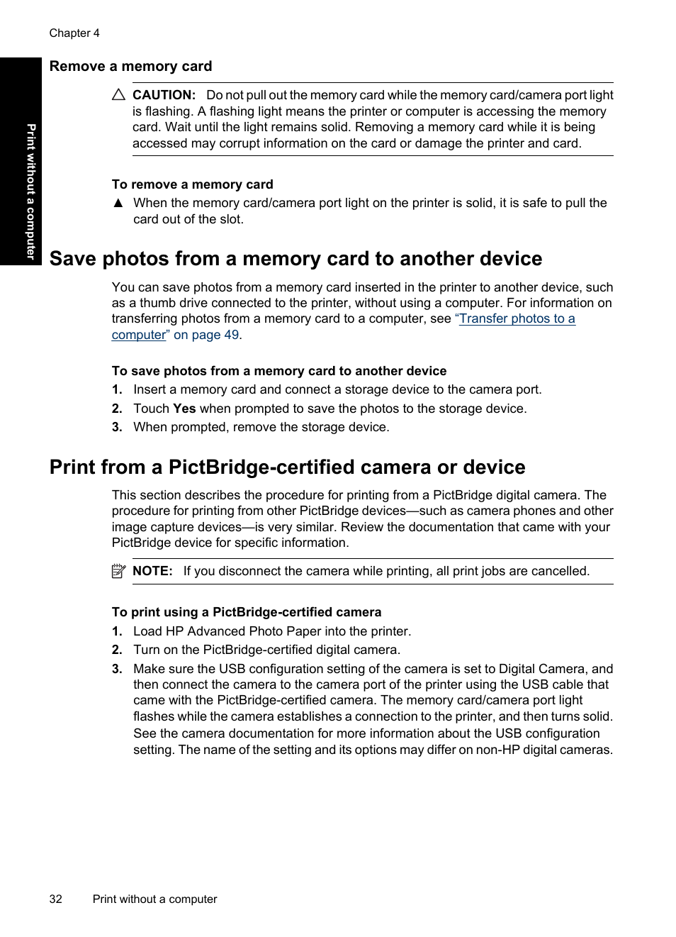 Remove a memory card, Save photos from a memory card to another device, Print from a pictbridge-certified camera or device | N, see | HP Photosmart A637 Compact Photo Printer User Manual | Page 34 / 98