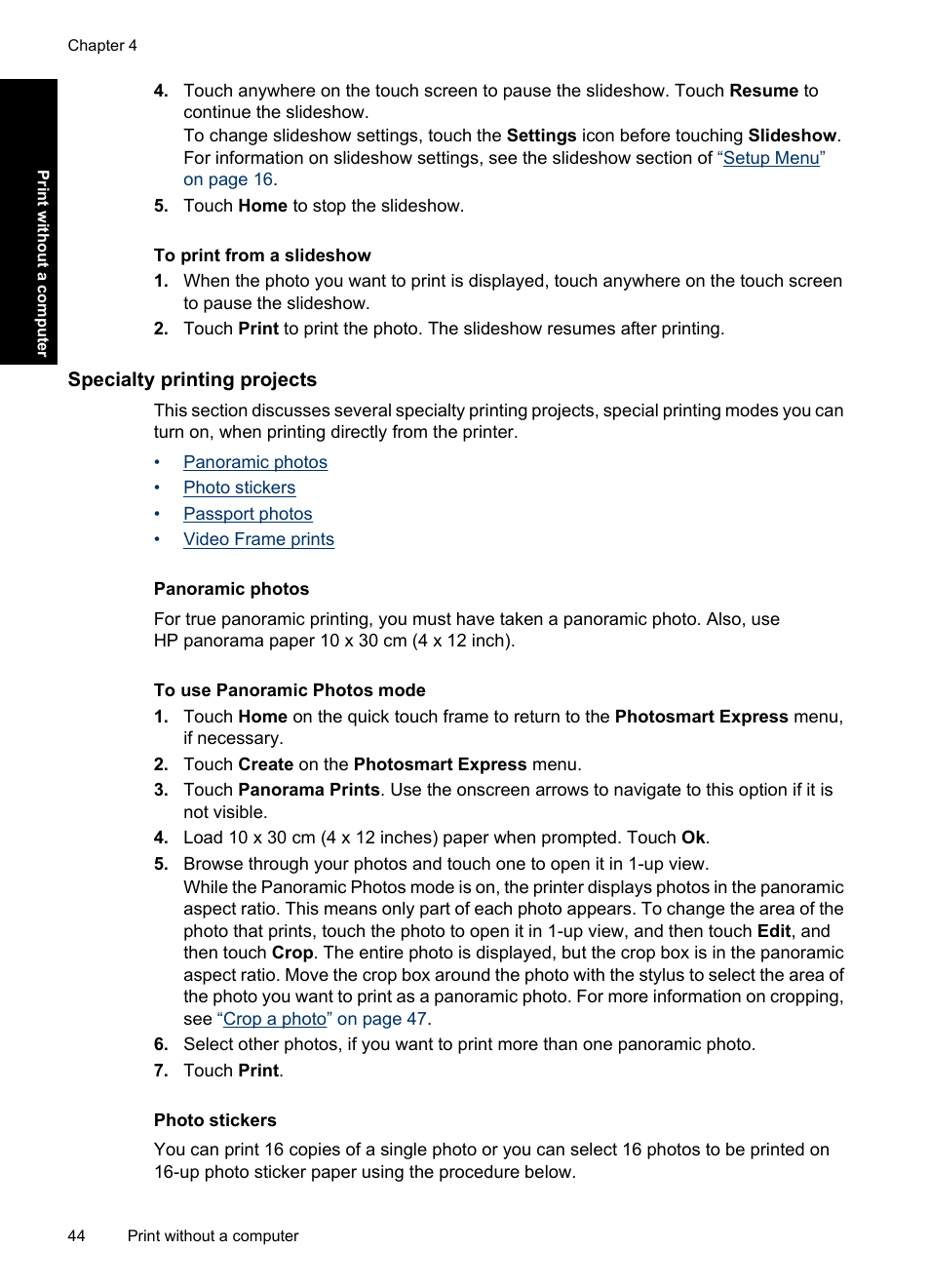 Specialty printing projects, Panoramic photos, Photo stickers | HP Photosmart A637 Compact Photo Printer User Manual | Page 46 / 98