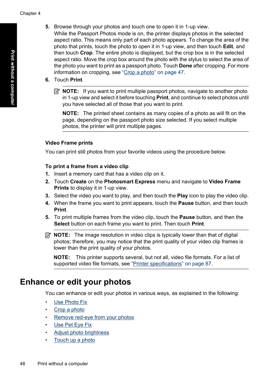 Video frame prints, Enhance or edit your photos | HP Photosmart A637 Compact Photo Printer User Manual | Page 48 / 98