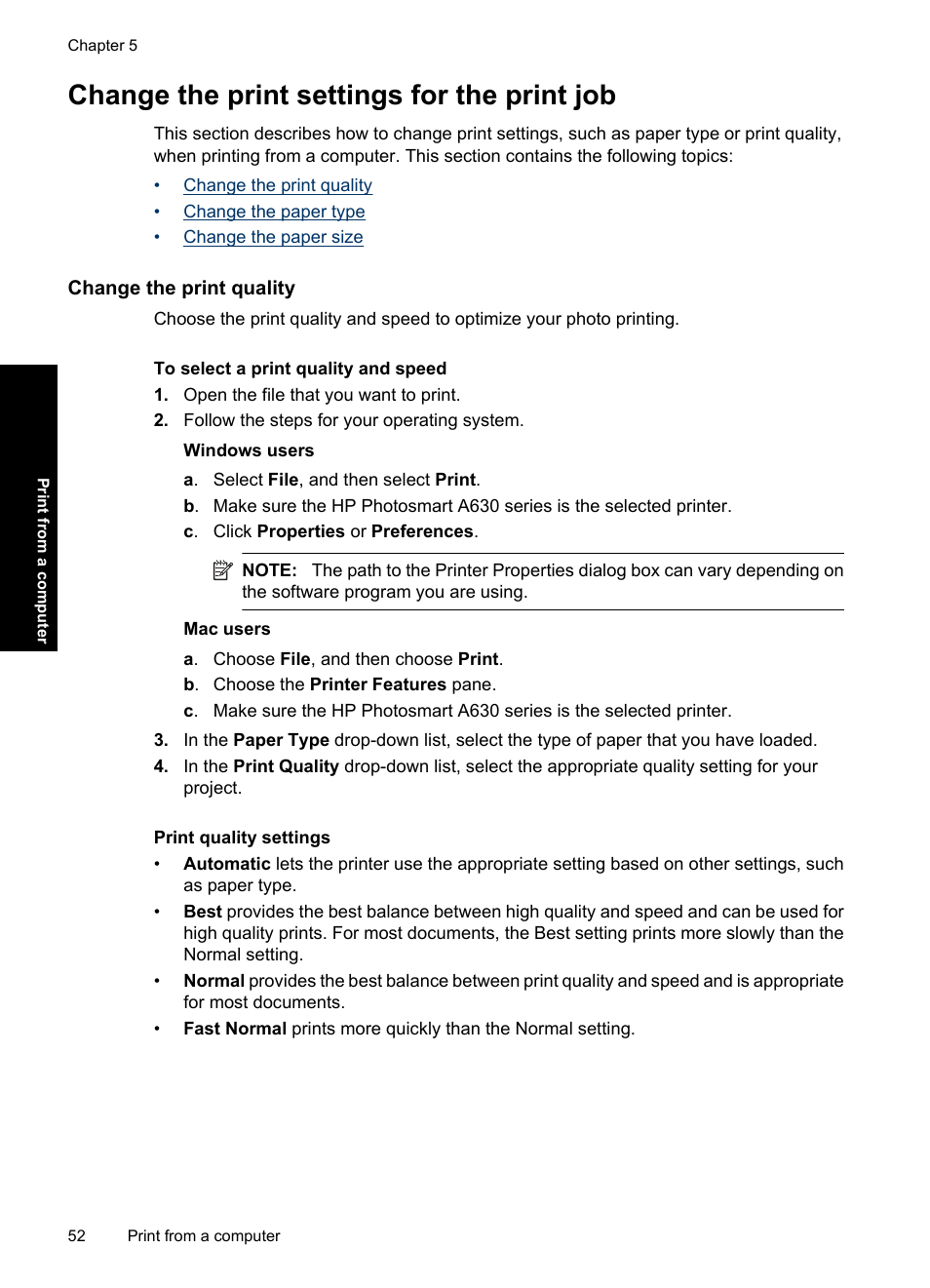 Change the print settings for the print job, Change the print quality, Change the | HP Photosmart A637 Compact Photo Printer User Manual | Page 54 / 98