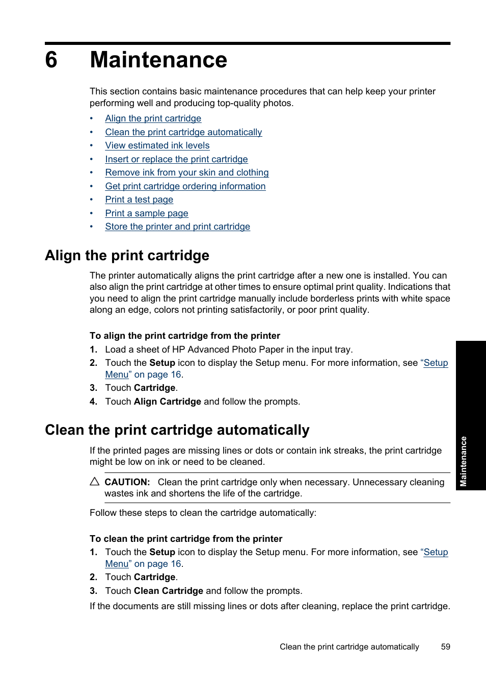 Maintenance, Align the print cartridge, Clean the print cartridge automatically | 6 maintenance, 6maintenance | HP Photosmart A637 Compact Photo Printer User Manual | Page 61 / 98