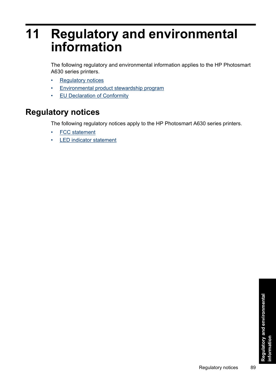 Regulatory and environmental information, Regulatory notices, 11 regulatory and environmental information | Fcc statement led indicator statement | HP Photosmart A637 Compact Photo Printer User Manual | Page 91 / 98
