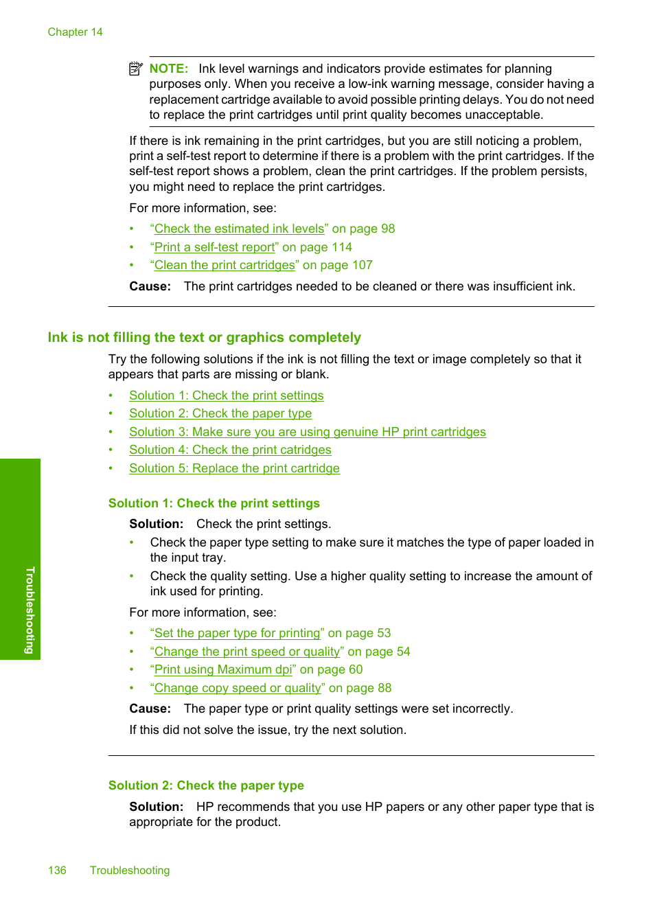 Ink is not filling the text or graphics completely | HP Photosmart C5580 All-in-One Printer User Manual | Page 139 / 292