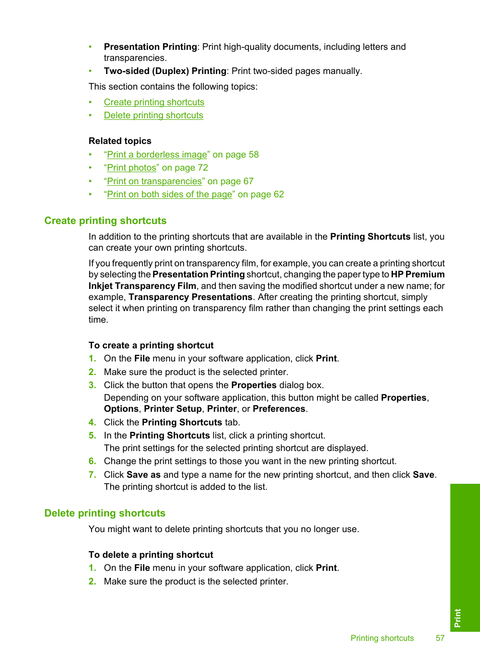 Create printing shortcuts, Delete printing shortcuts | HP Photosmart C5580 All-in-One Printer User Manual | Page 60 / 292