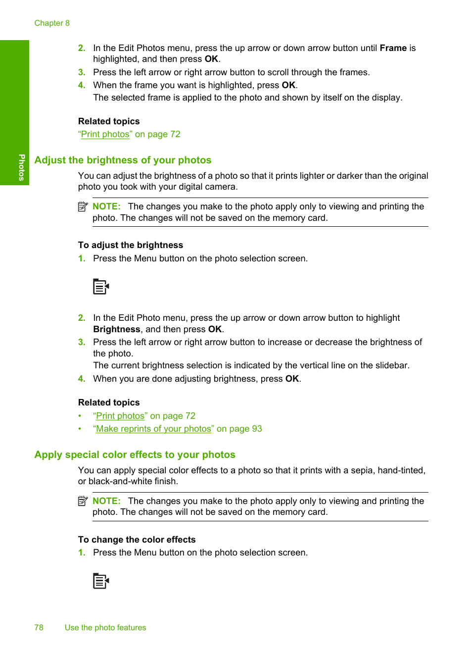 Adjust the brightness of your photos, Apply special color effects to your photos | HP Photosmart C5580 All-in-One Printer User Manual | Page 81 / 292