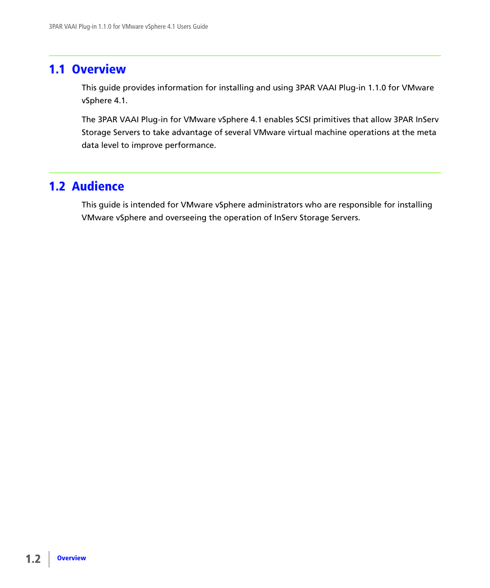 1 overview, 2 audience, Overview | Audience | HP 3PAR Solutions Software for vSphere User Manual | Page 6 / 44