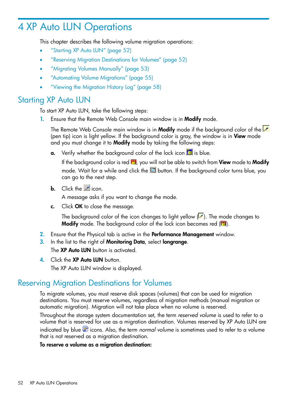 4 xp auto lun operations, Starting xp auto lun, Reserving migration destinations for volumes | HP StorageWorks XP Remote Web Console Software User Manual | Page 52 / 80