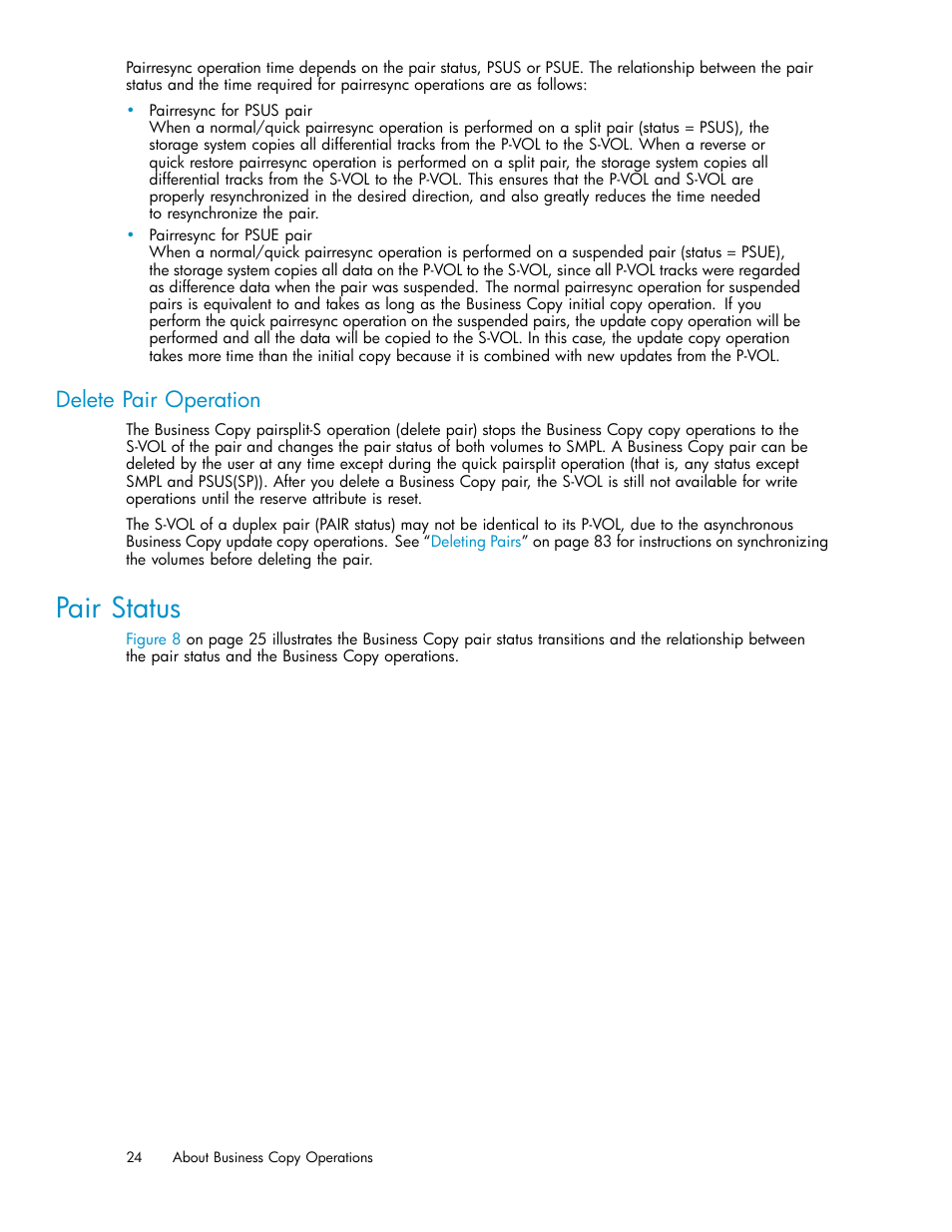Pair status, Delete pair operation | HP StorageWorks XP Remote Web Console Software User Manual | Page 24 / 96
