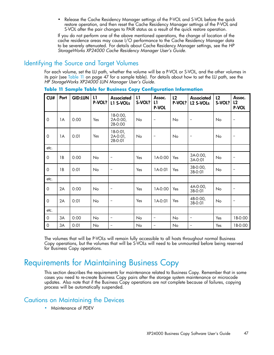 Requirements for maintaining business copy, Identifying the source and target volumes, Cautions on maintaining the devices | HP StorageWorks XP Remote Web Console Software User Manual | Page 47 / 96