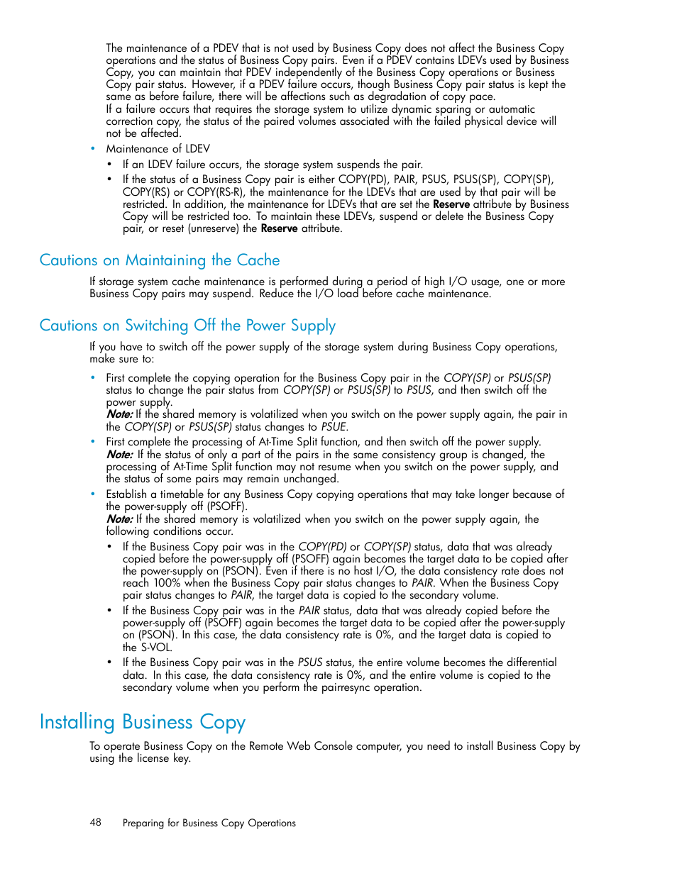 Installing business copy, Cautions on maintaining the cache, Cautions on switching off the power supply | HP StorageWorks XP Remote Web Console Software User Manual | Page 48 / 96