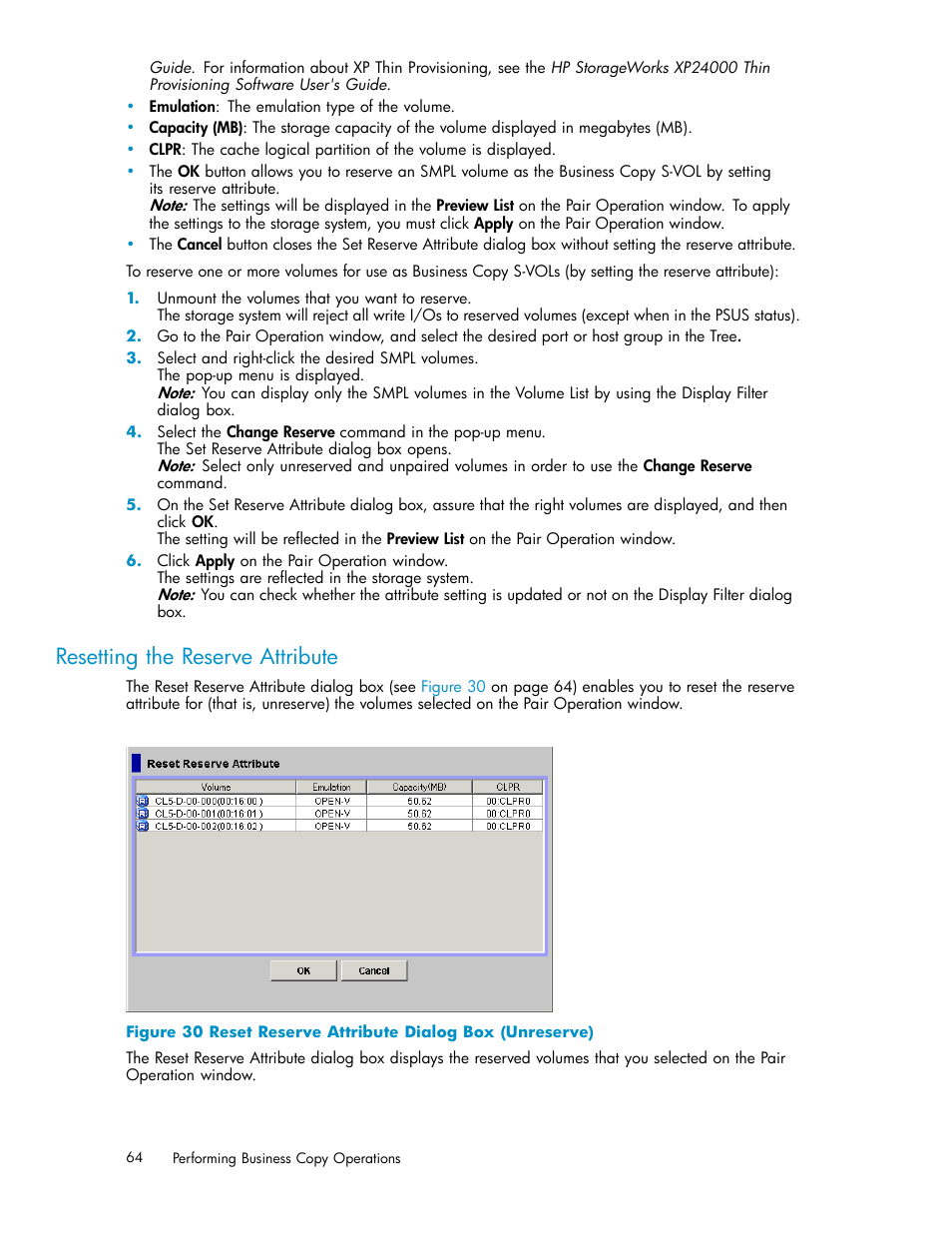 Resetting the reserve attribute, 30 reset reserve attribute dialog box (unreserve), Figure 30 | HP StorageWorks XP Remote Web Console Software User Manual | Page 64 / 96