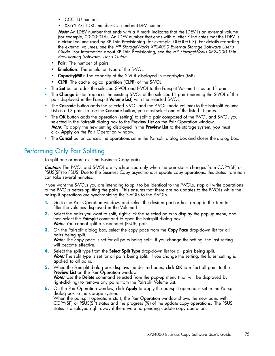 Performing only pair splitting | HP StorageWorks XP Remote Web Console Software User Manual | Page 75 / 96