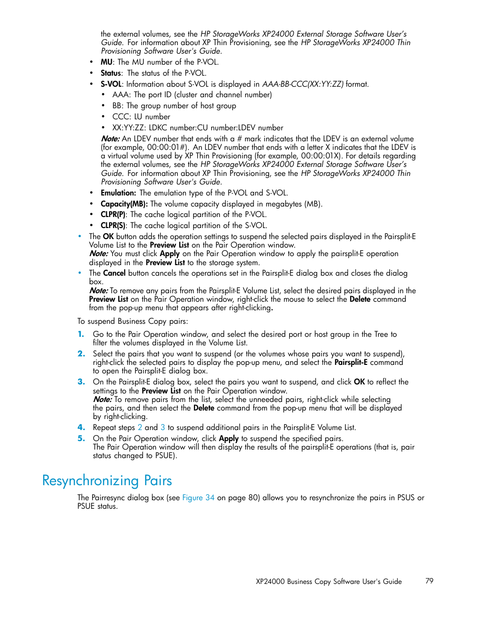 Resynchronizing pairs | HP StorageWorks XP Remote Web Console Software User Manual | Page 79 / 96