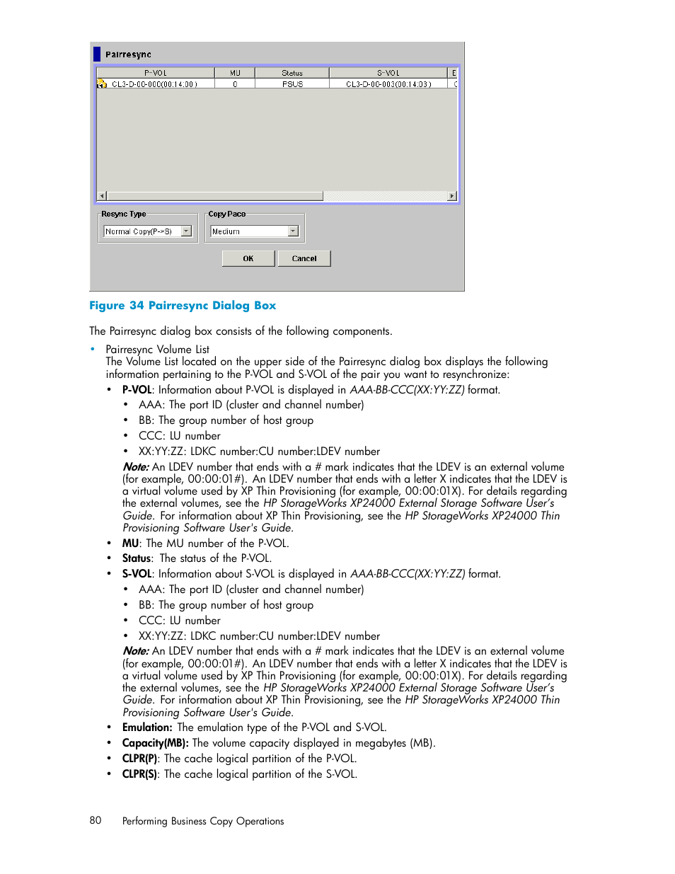 34 pairresync dialog box, Figure 34 | HP StorageWorks XP Remote Web Console Software User Manual | Page 80 / 96