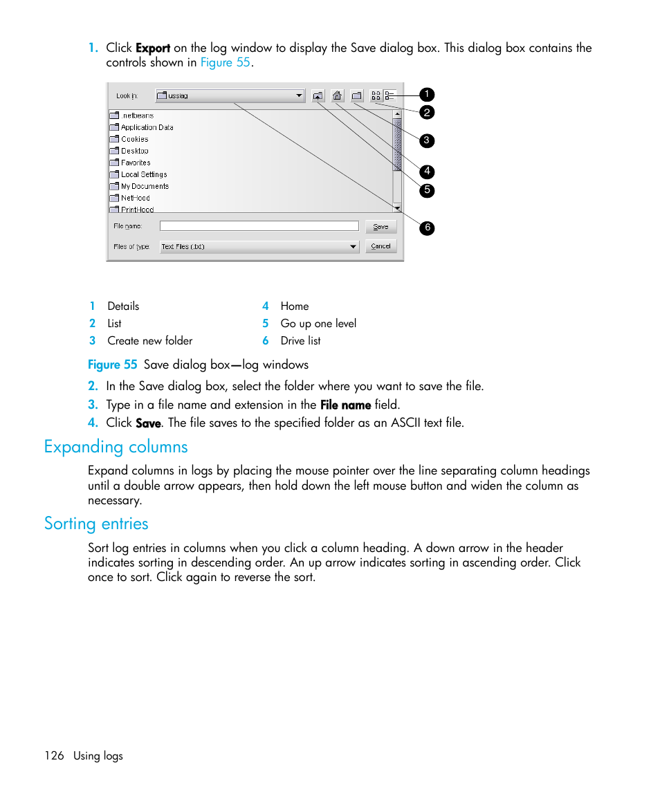 Figure 55 save dialog box-log windows, Expanding columns, Sorting entries | 55 save dialog box, Figure 55 | HP StorageWorks 2.64 Director Switch User Manual | Page 126 / 216