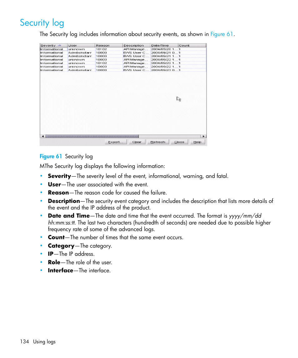 Security log, Figure 61 security log, 61 security log | HP StorageWorks 2.64 Director Switch User Manual | Page 134 / 216