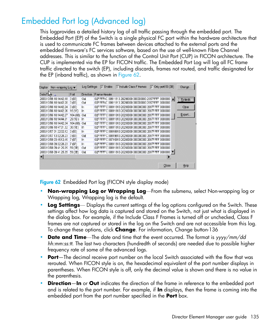 Embedded port log (advanced log), 62 embedded port log (ficon style display mode) | HP StorageWorks 2.64 Director Switch User Manual | Page 135 / 216