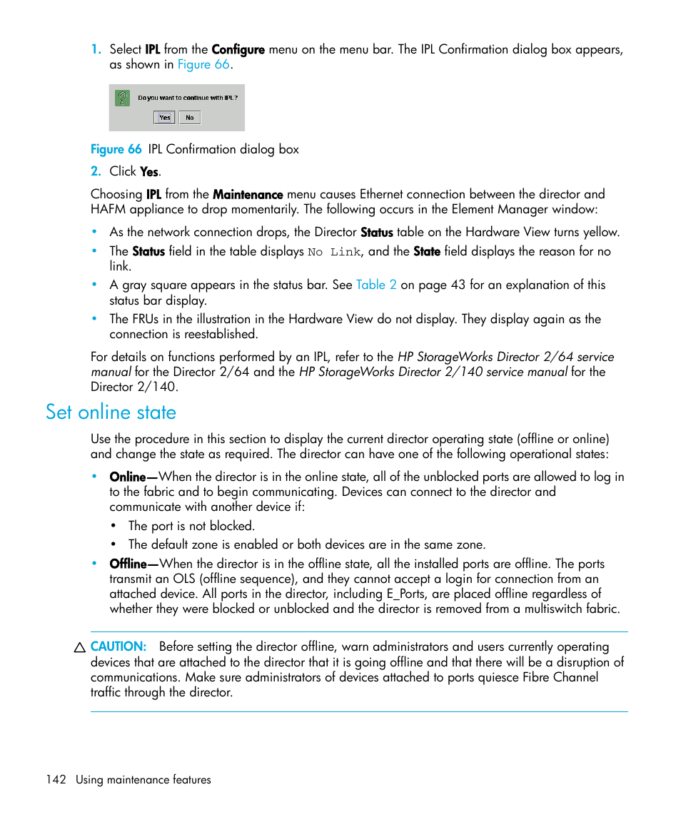 Figure 66 ipl confirmation dialog box, Set online state, 66 ipl confirmation dialog box | E the | HP StorageWorks 2.64 Director Switch User Manual | Page 142 / 216