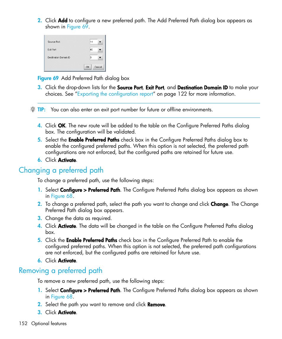 Figure 69 add preferred path dialog box, Changing a preferred path, Removing a preferred path | 69 add preferred path dialog box | HP StorageWorks 2.64 Director Switch User Manual | Page 152 / 216