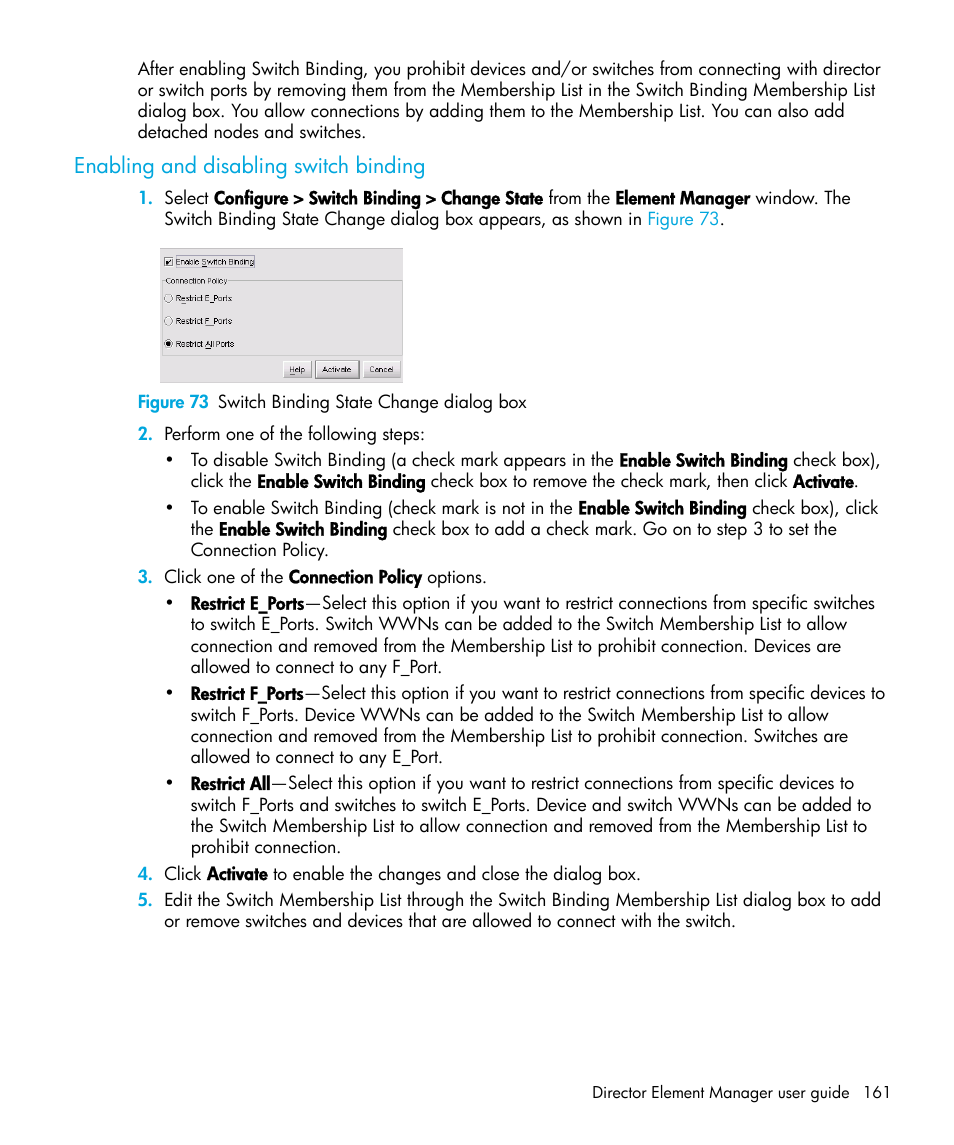 Enabling and disabling switch binding, Figure 73 switch binding state change dialog box, 73 switch binding state change dialog box | HP StorageWorks 2.64 Director Switch User Manual | Page 161 / 216