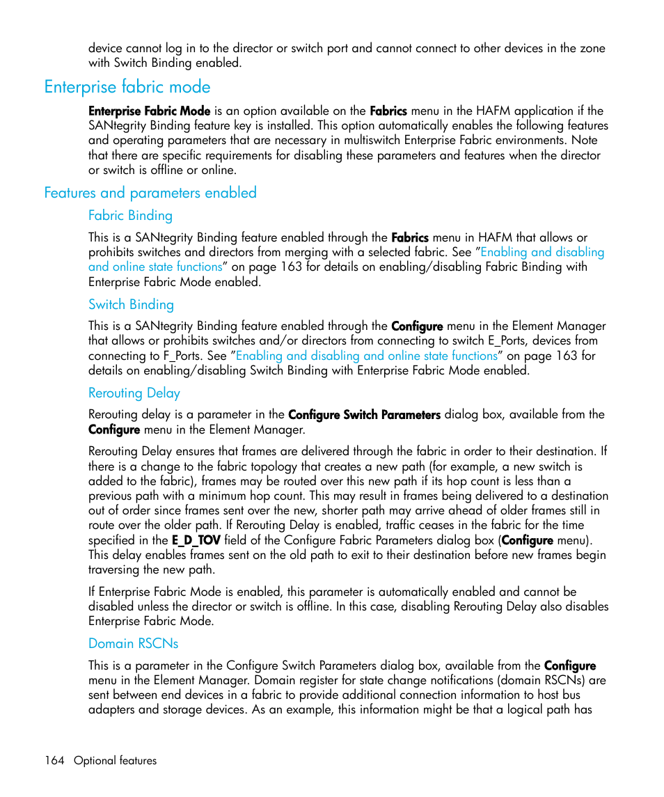 Enterprise fabric mode, Features and parameters enabled, Fabric binding | Switch binding, Rerouting delay, Domain rscns | HP StorageWorks 2.64 Director Switch User Manual | Page 164 / 216