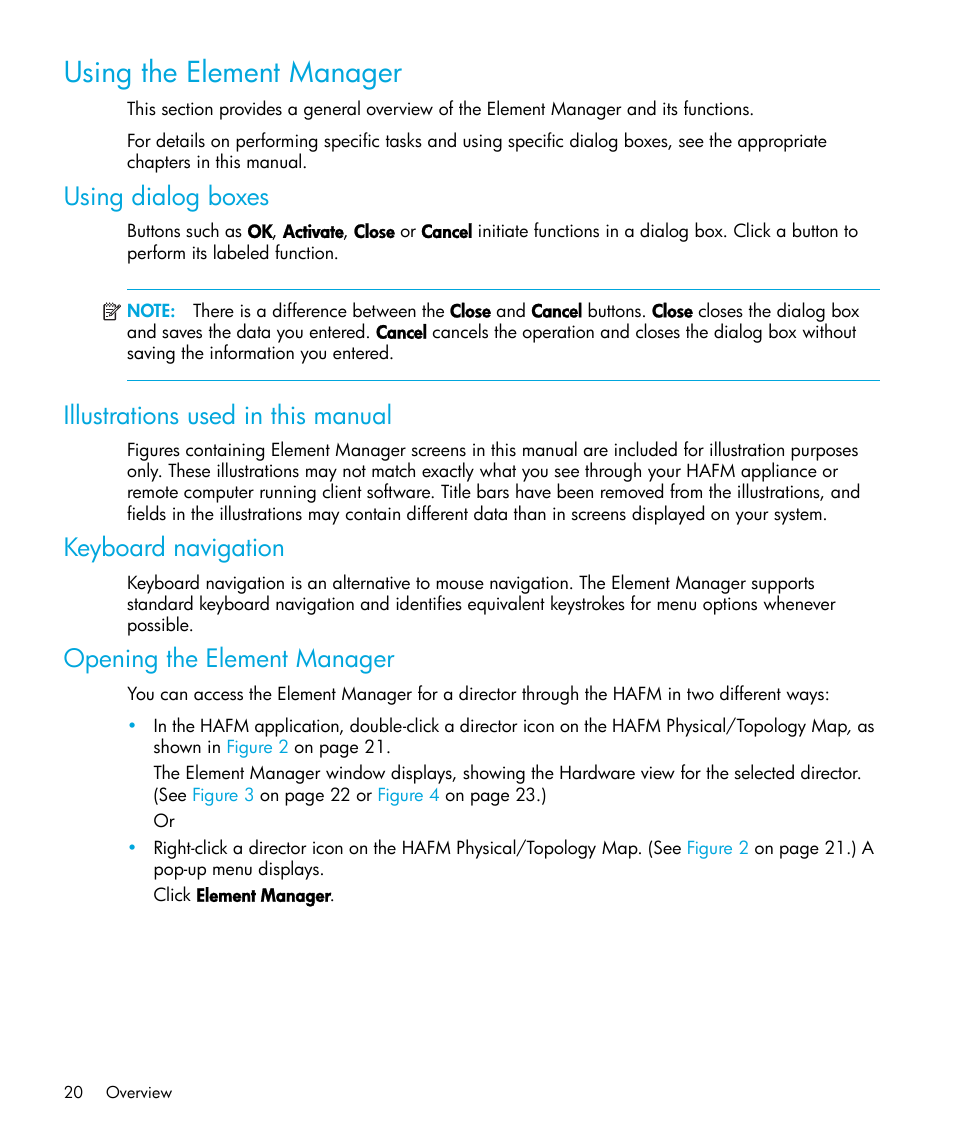 Using the element manager, Using dialog boxes, Illustrations used in this manual | Keyboard navigation, Opening the element manager | HP StorageWorks 2.64 Director Switch User Manual | Page 20 / 216