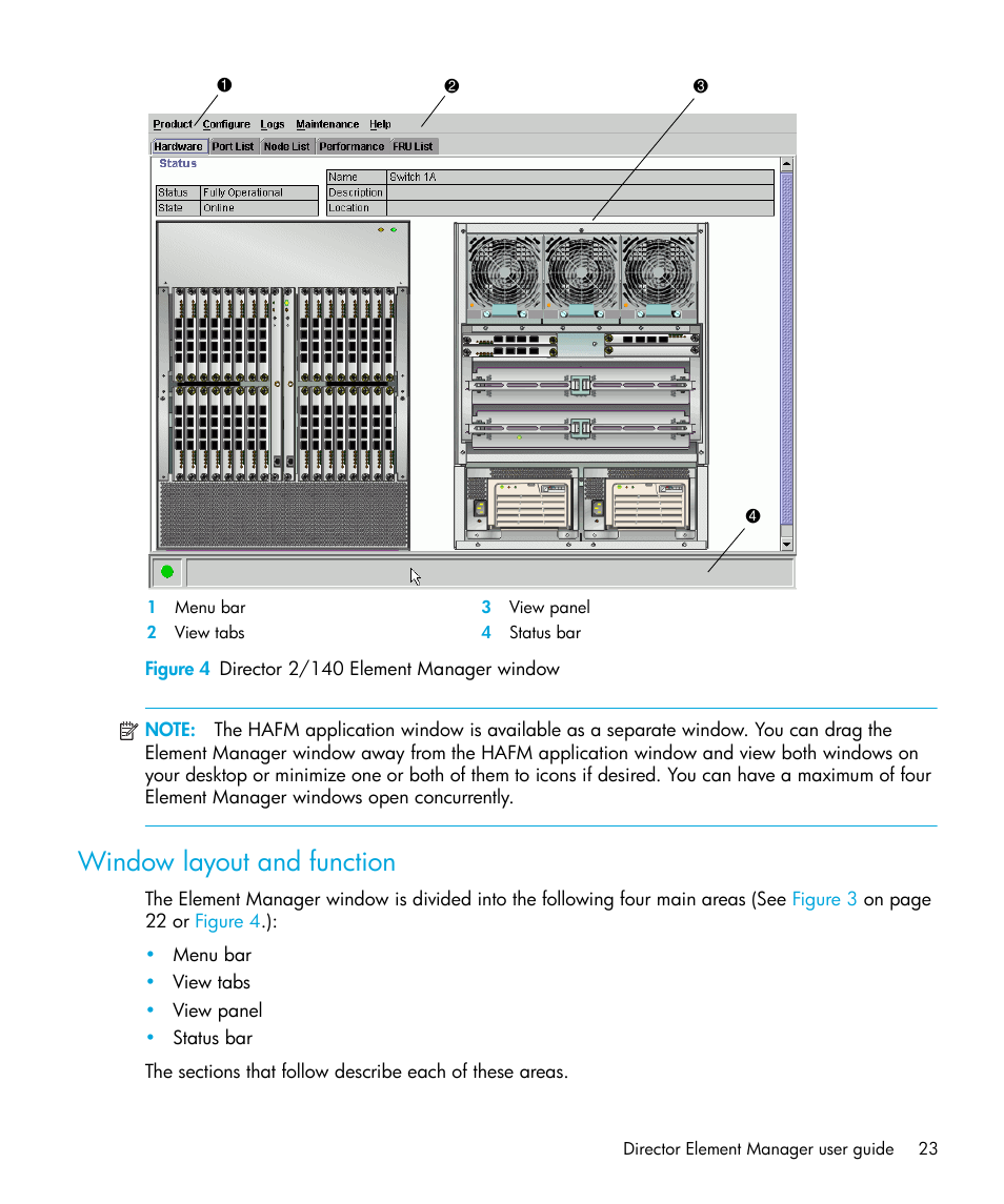 Figure 4 director 2/140 element manager window, Window layout and function, 4 director 2/140 element manager window | Figure 4 | HP StorageWorks 2.64 Director Switch User Manual | Page 23 / 216