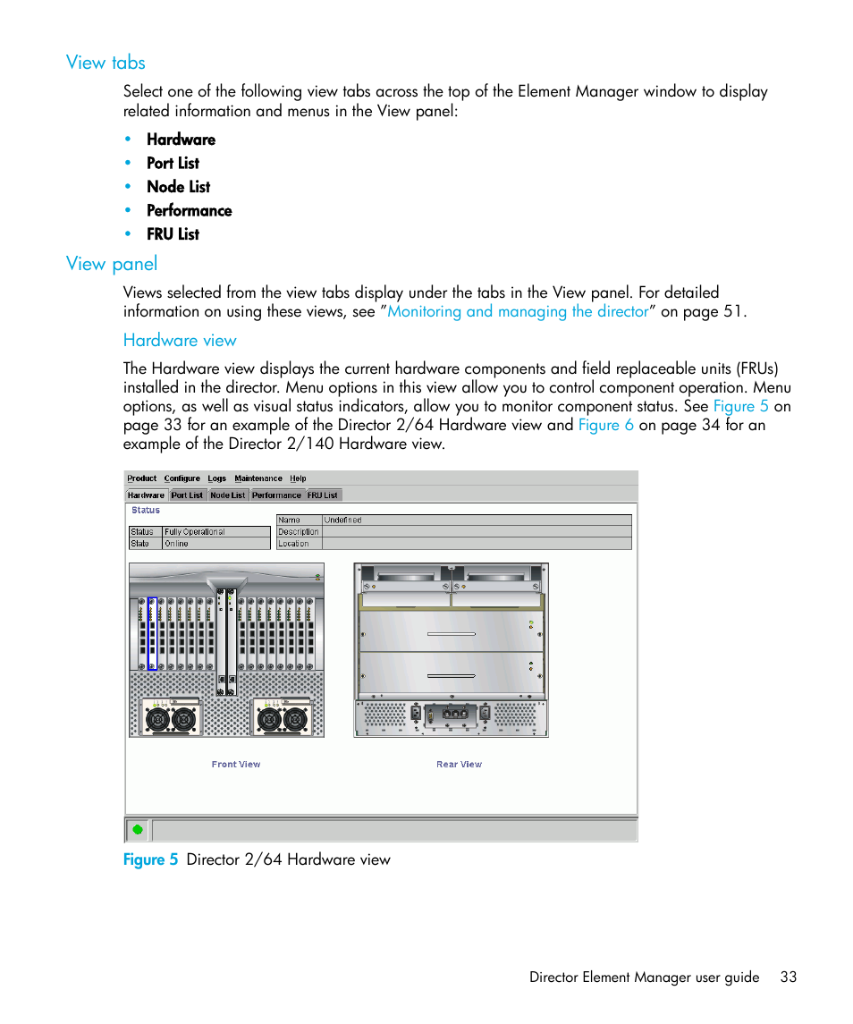View tabs, View panel, Hardware view | Figure 5 director 2/64 hardware view, 5 director 2/64 hardware view | HP StorageWorks 2.64 Director Switch User Manual | Page 33 / 216