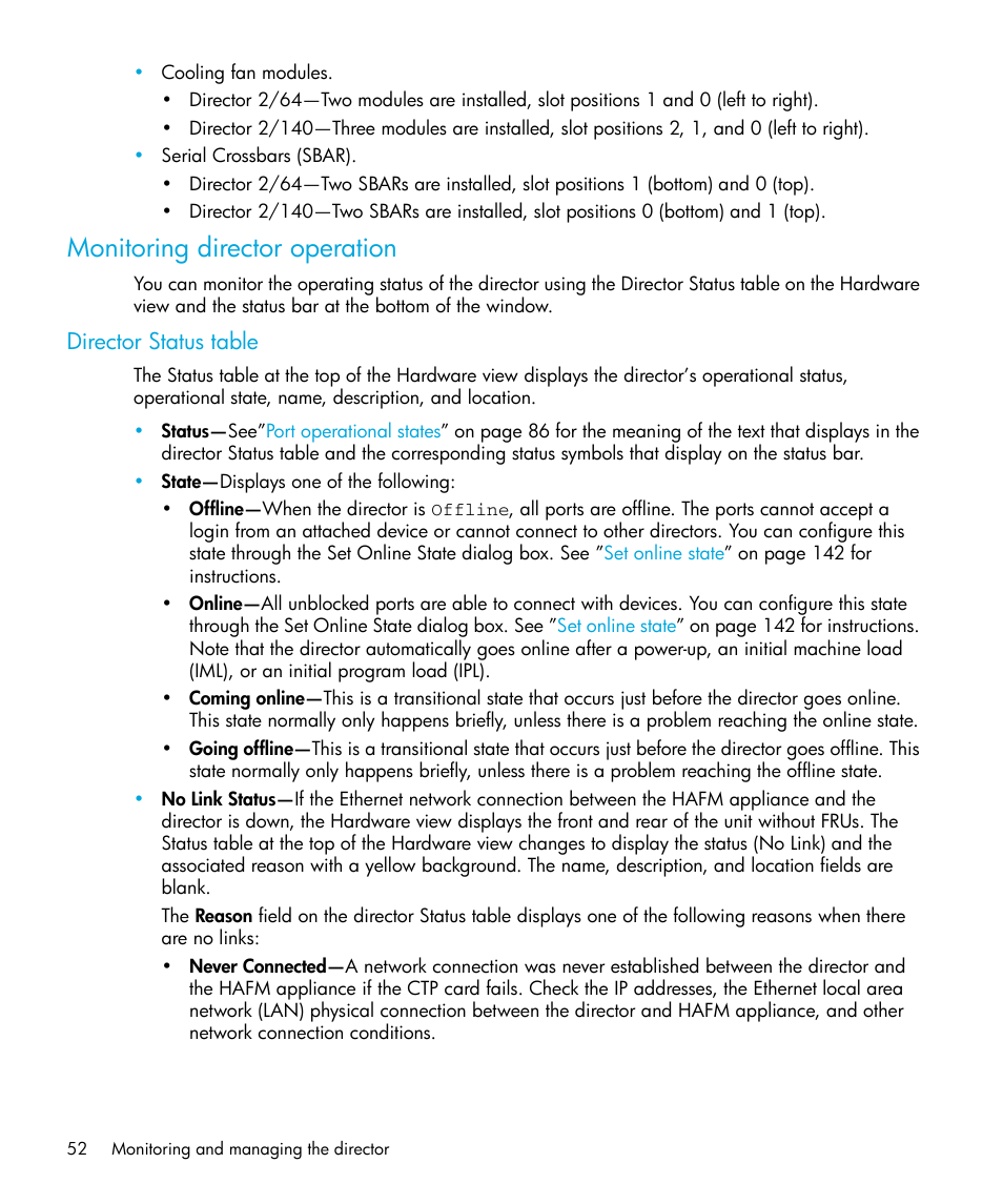 Monitoring director operation, Director status table, Director status table” on | HP StorageWorks 2.64 Director Switch User Manual | Page 52 / 216