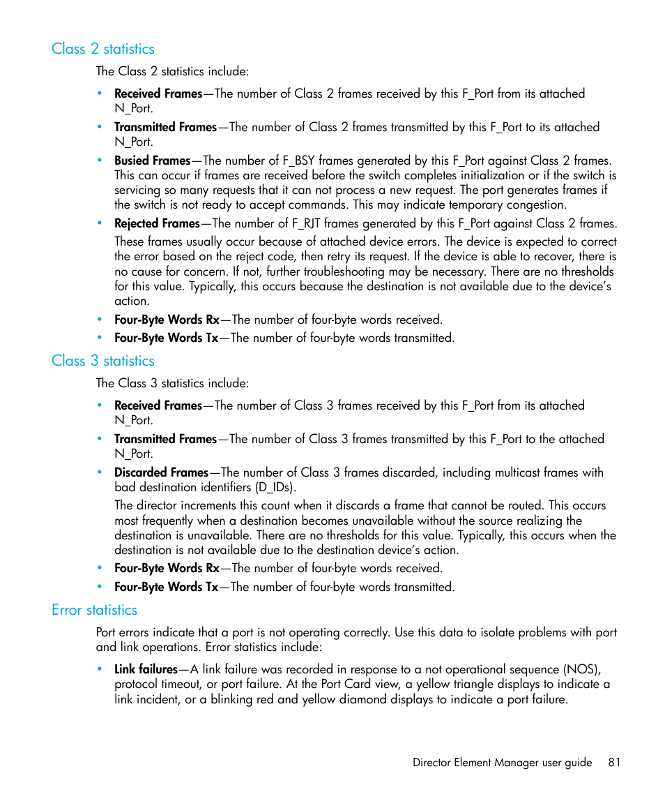 Class 2 statistics, Class 3 statistics, Error statistics | HP StorageWorks 2.64 Director Switch User Manual | Page 81 / 216