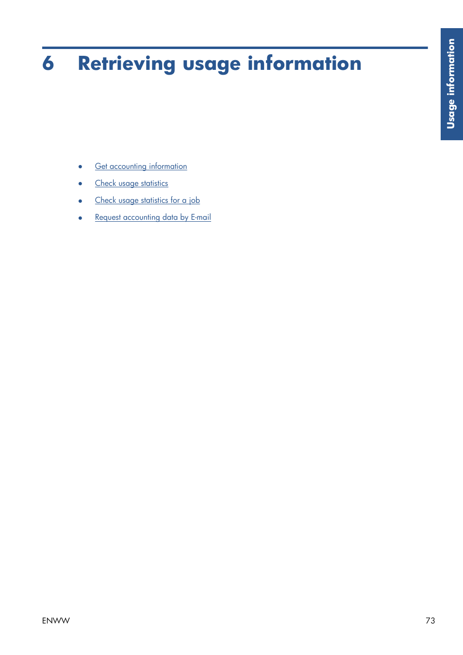 Retrieving usage information, 6 retrieving usage information | HP Latex 210 Printer User Manual | Page 77 / 95
