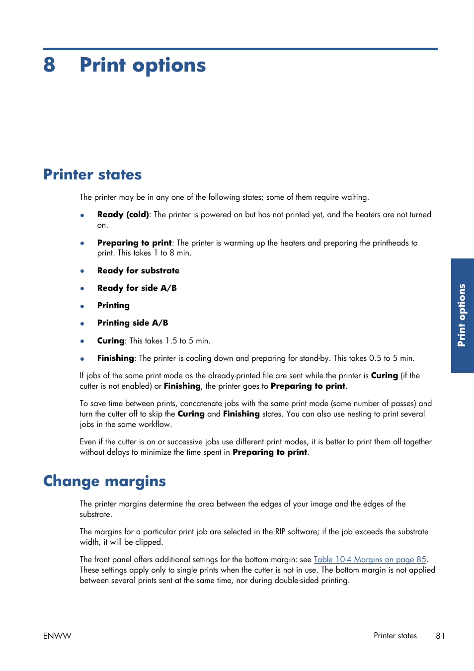 Print options, Printer states, Change margins | 8 print options, Printer states change margins | HP Latex 210 Printer User Manual | Page 85 / 95