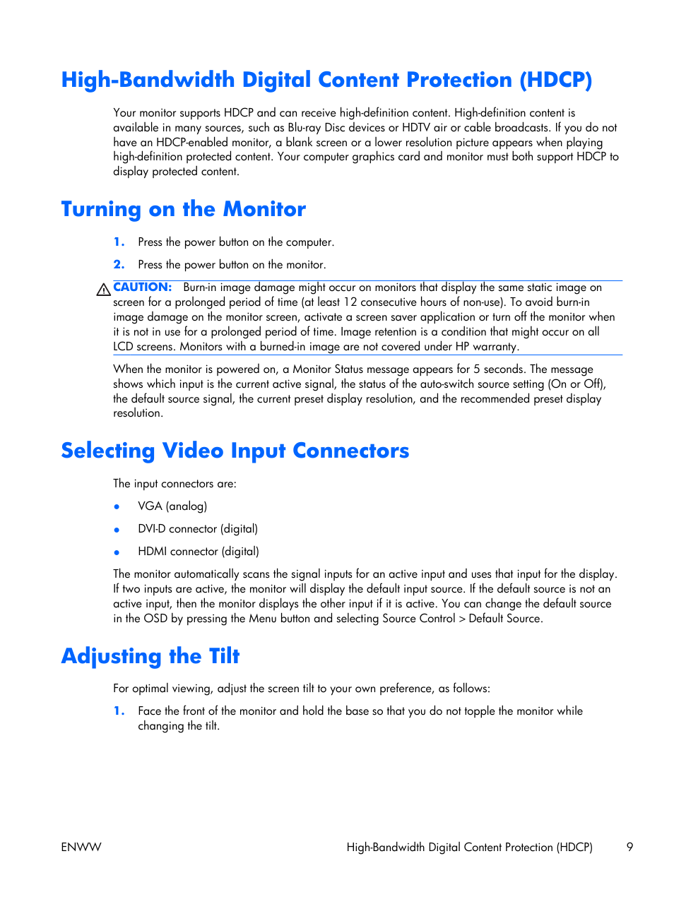 High-bandwidth digital content protection (hdcp), Turning on the monitor, Selecting video input connectors | Adjusting the tilt | HP x2301 23-inch Diagonal Micro Thin LED Monitor User Manual | Page 15 / 34