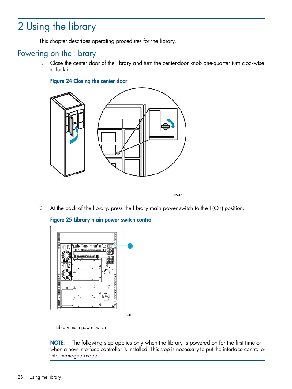 2 using the library, Powering on the library | HP EML E-series Tape Libraries User Manual | Page 28 / 112