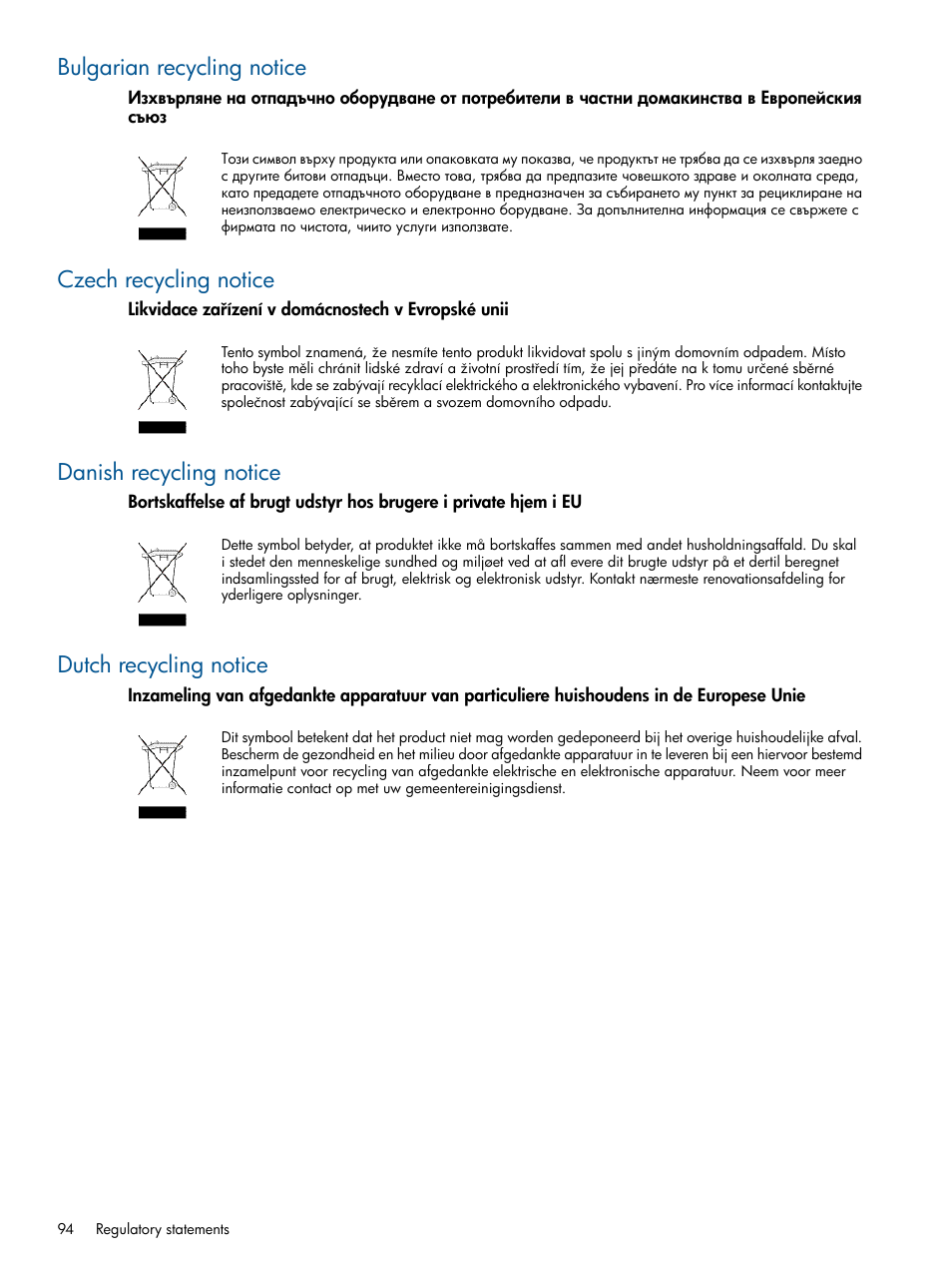 Bulgarian recycling notice, Czech recycling notice, Danish recycling notice | Dutch recycling notice | HP EML E-series Tape Libraries User Manual | Page 94 / 112