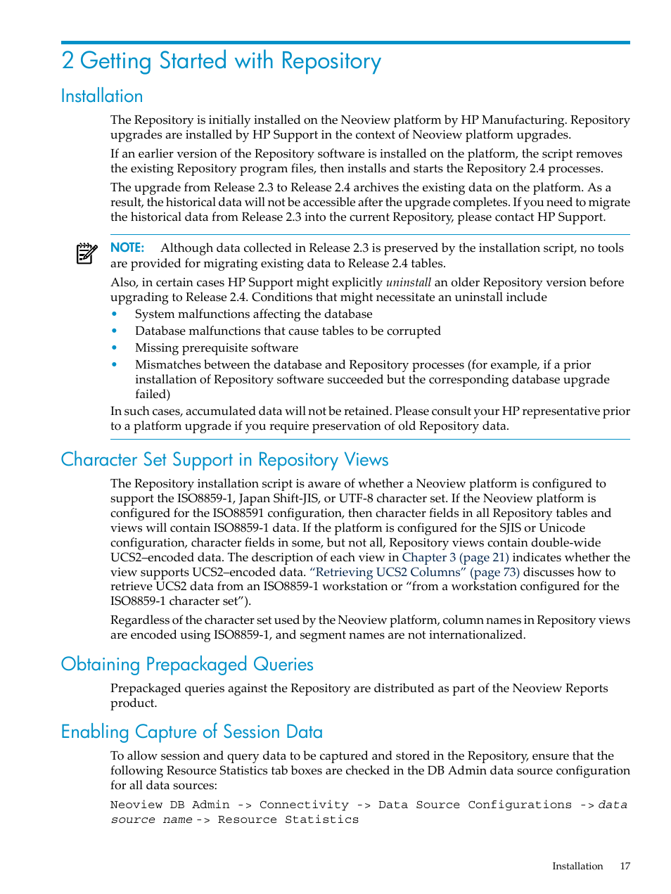 2 getting started with repository, Installation, Character set support in repository views | Obtaining prepackaged queries, Enabling capture of session data, Chapter 2: getting started with repository | HP Neoview Release 2.4 Software User Manual | Page 17 / 78