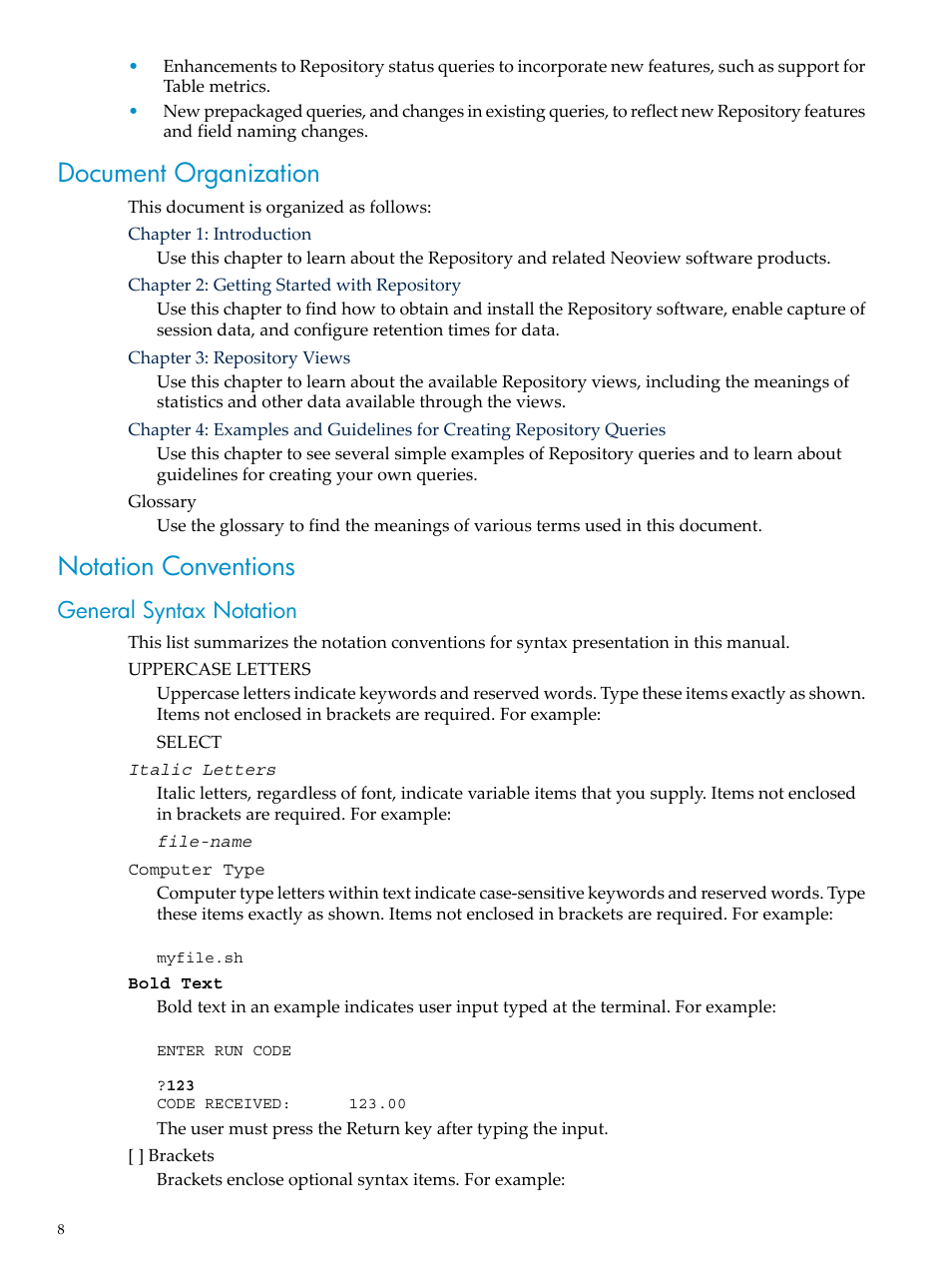 Document organization, Notation conventions, General syntax notation | Document organization notation conventions | HP Neoview Release 2.4 Software User Manual | Page 8 / 78