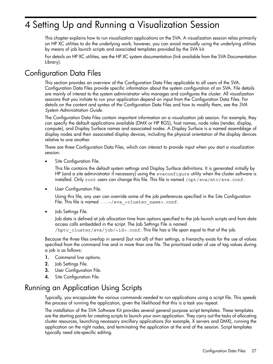 4 setting up and running a visualization session, Configuration data files, Running an application using scripts | Chapter 4 | HP Scalable Visualization Array Software User Manual | Page 27 / 48