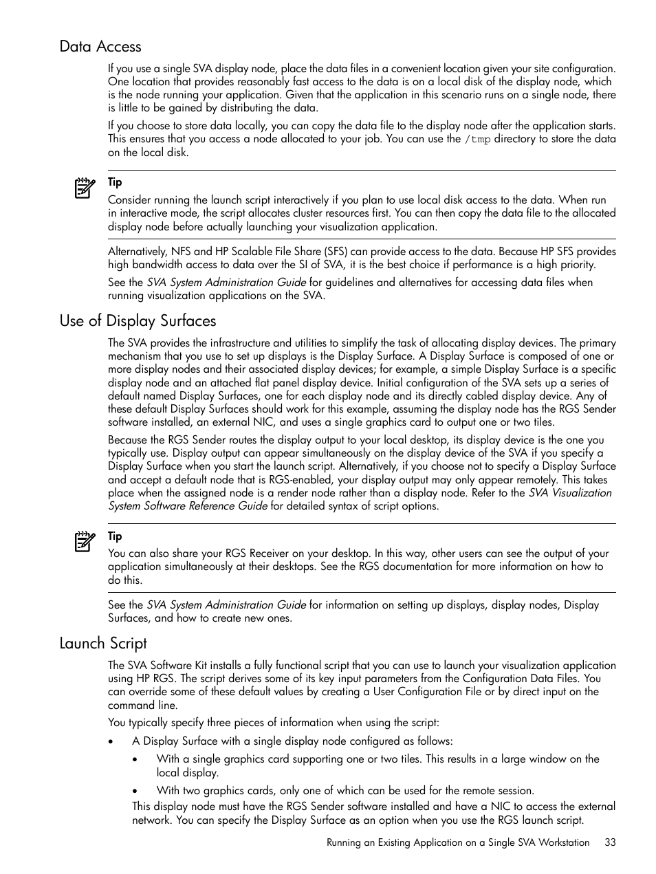 Data access, Use of display surfaces, Launch script | Data access use of display surfaces launch script | HP Scalable Visualization Array Software User Manual | Page 33 / 48