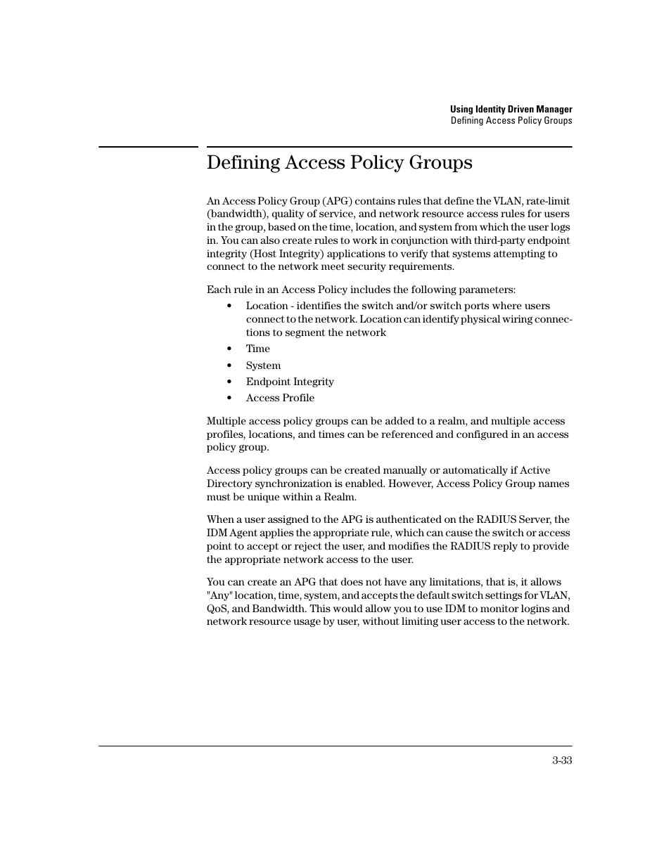 Defining access policy groups | HP Identity Driven Manager Software Series User Manual | Page 101 / 200