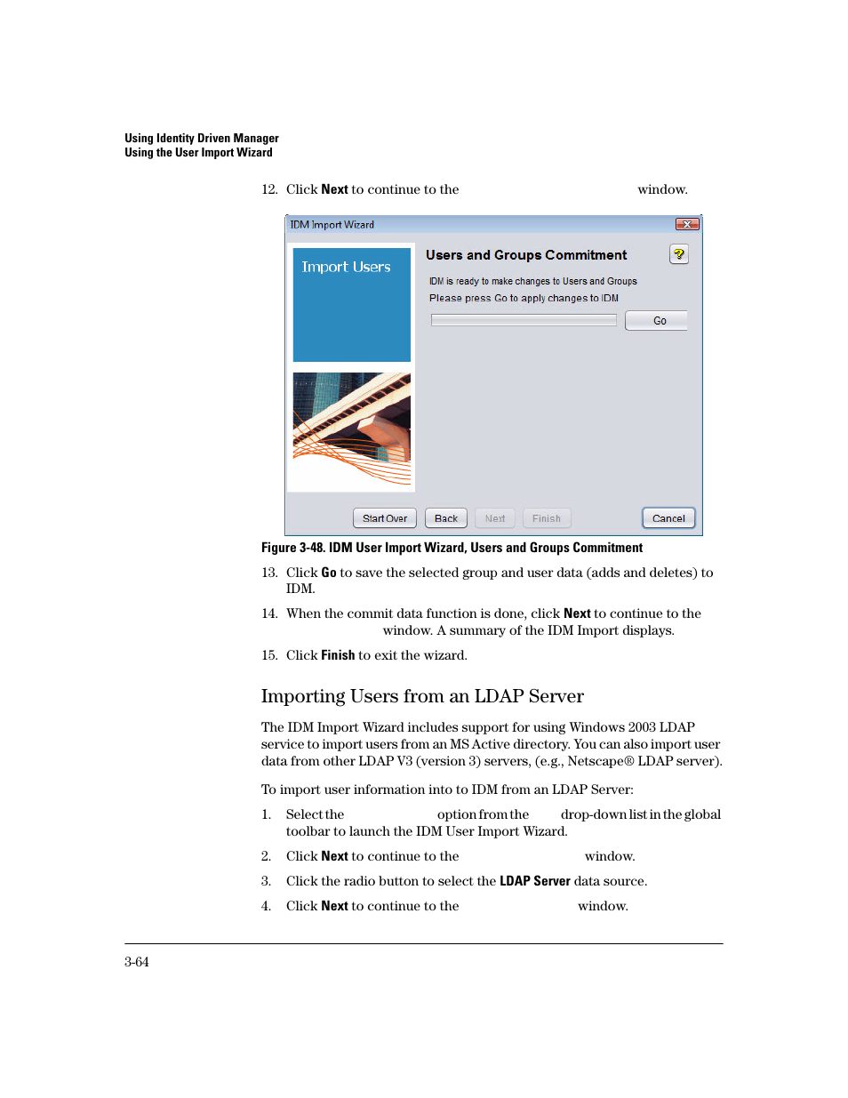 Importing users from an ldap server, Importing users from an ldap server -64 | HP Identity Driven Manager Software Series User Manual | Page 132 / 200