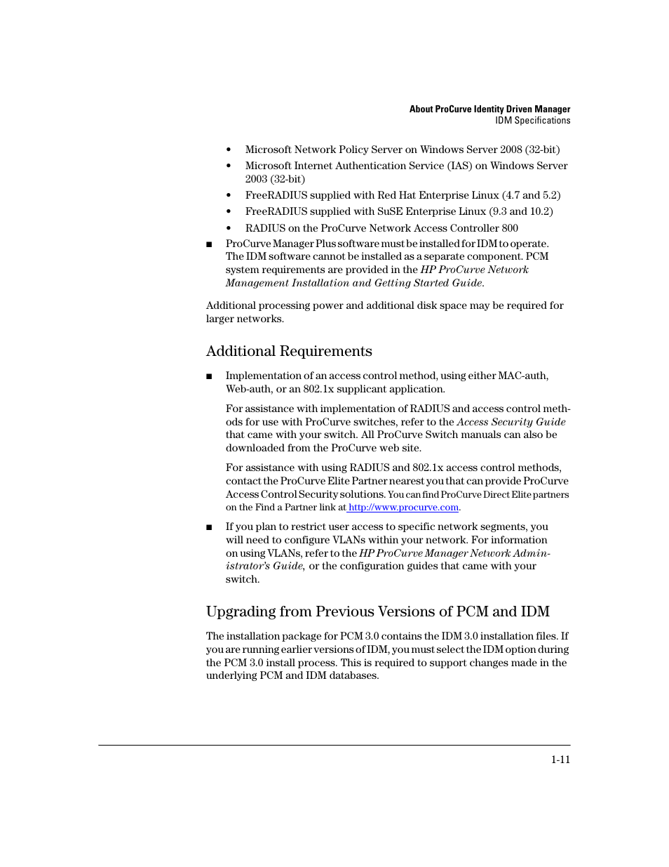 Additional requirements, Upgrading from previous versions of pcm and idm, Additional requirements -11 | HP Identity Driven Manager Software Series User Manual | Page 17 / 200