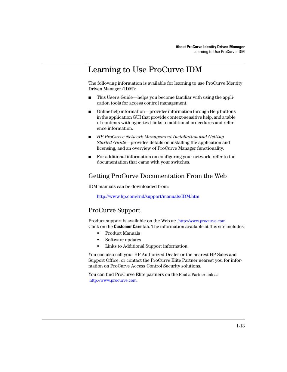 Learning to use procurve idm, Getting procurve documentation from the web, Procurve support | Getting procurve documentation from the web -13, Procurve support -13 | HP Identity Driven Manager Software Series User Manual | Page 19 / 200