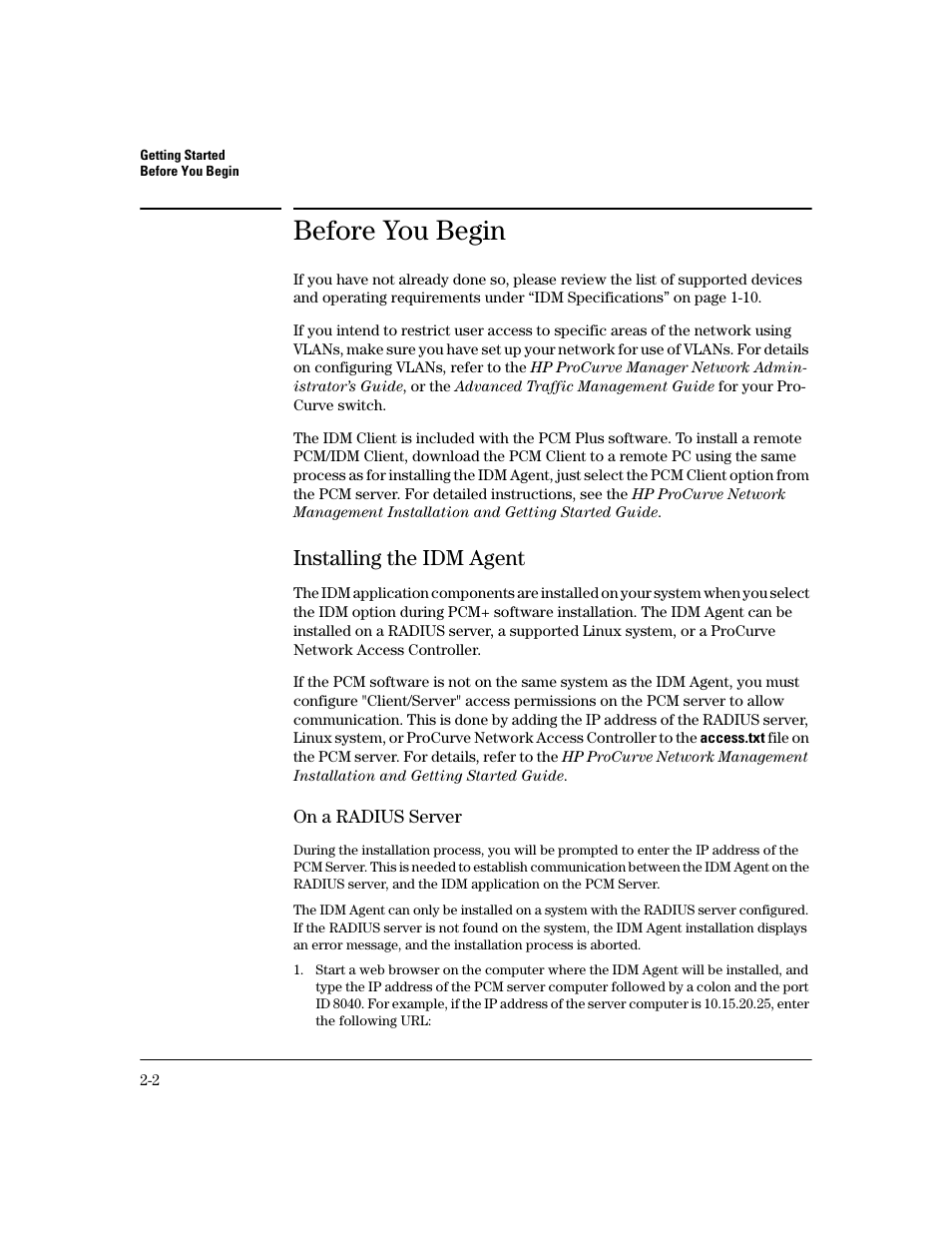 Before you begin, Installing the idm agent, Installing the idm agent -2 | HP Identity Driven Manager Software Series User Manual | Page 22 / 200