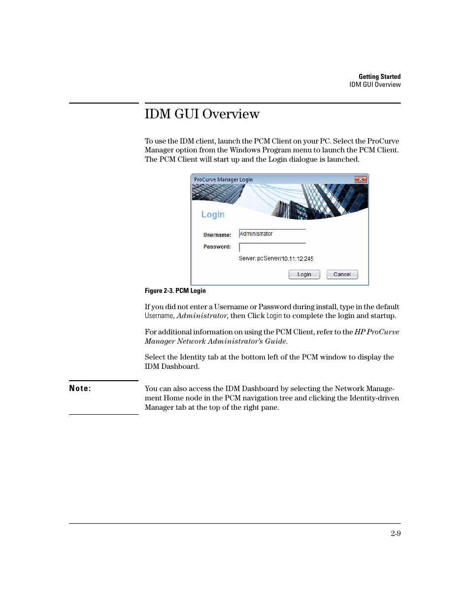 Idm gui overview | HP Identity Driven Manager Software Series User Manual | Page 29 / 200