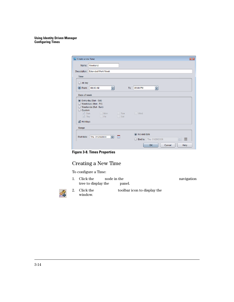 Creating a new time, Creating a new time -14 | HP Identity Driven Manager Software Series User Manual | Page 82 / 200