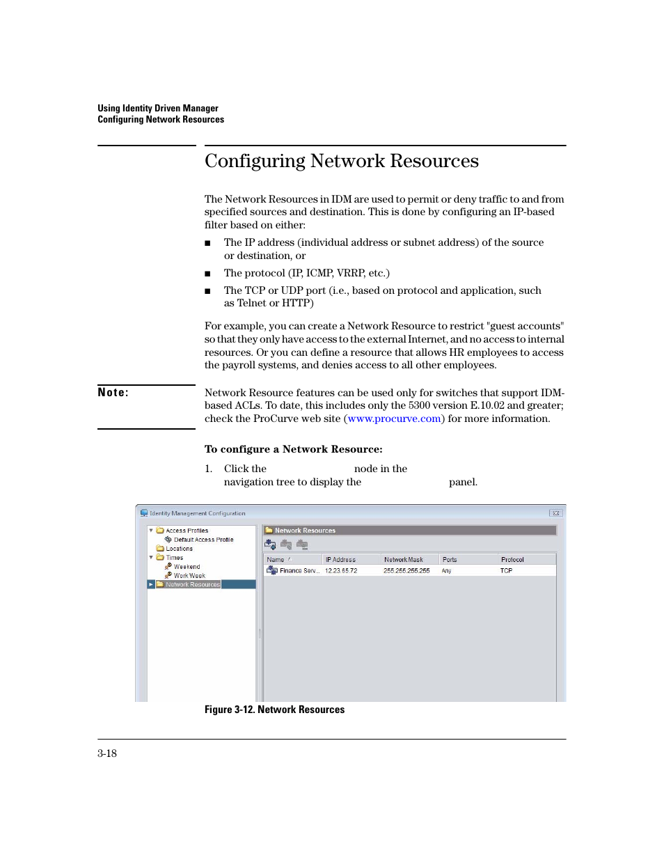 Configuring network resources | HP Identity Driven Manager Software Series User Manual | Page 86 / 200