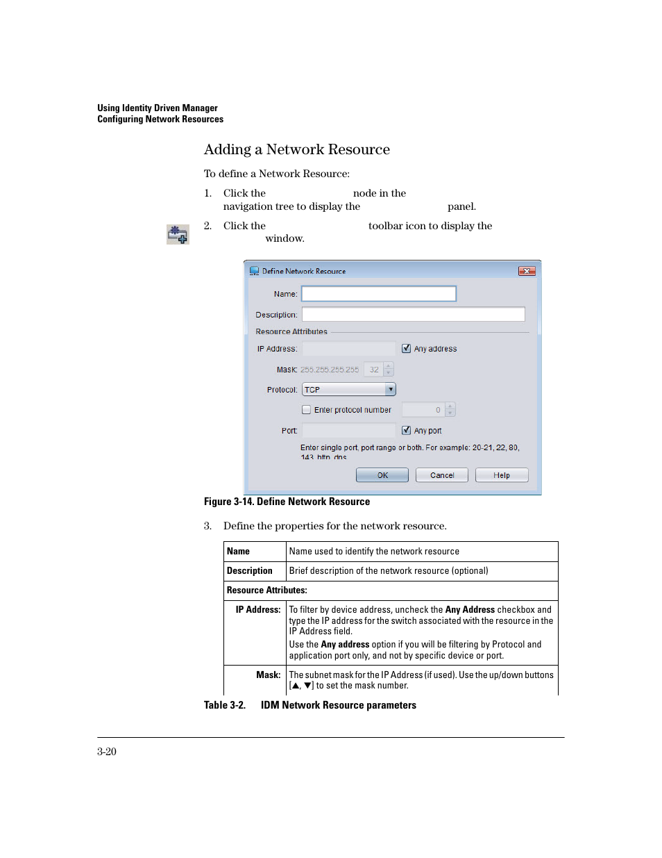 Adding a network resource, Adding a network resource -20 | HP Identity Driven Manager Software Series User Manual | Page 88 / 200