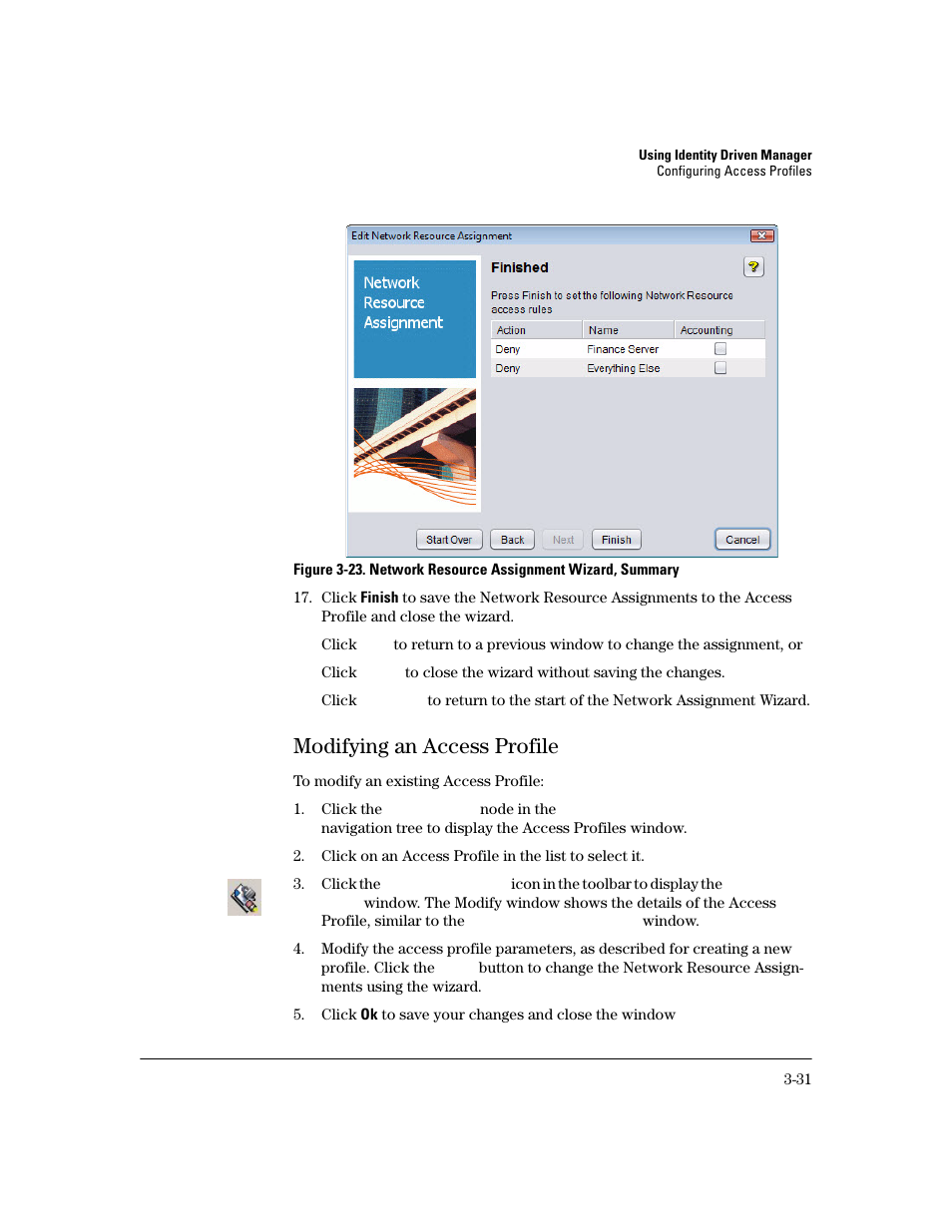 Modifying an access profile, Modifying an access profile -31 | HP Identity Driven Manager Software Series User Manual | Page 99 / 200